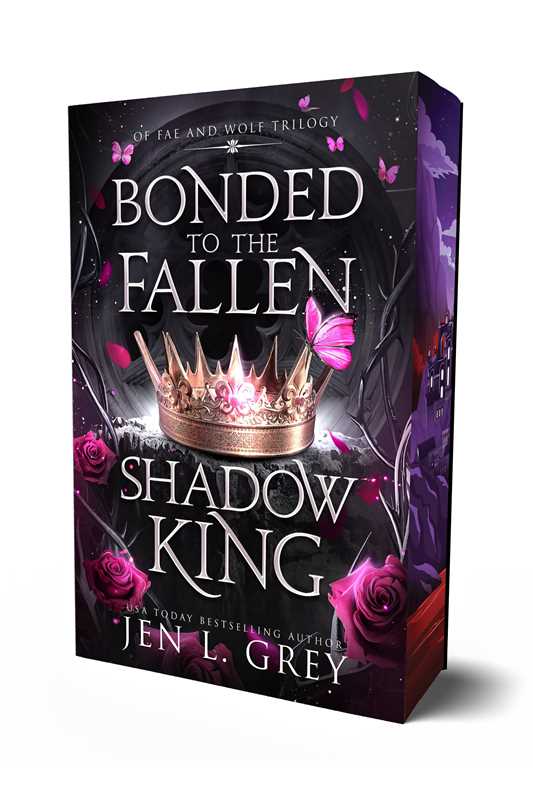 Bonded to the Fallen Shadow King (Of Fae & Wolf Trilogy, 1)