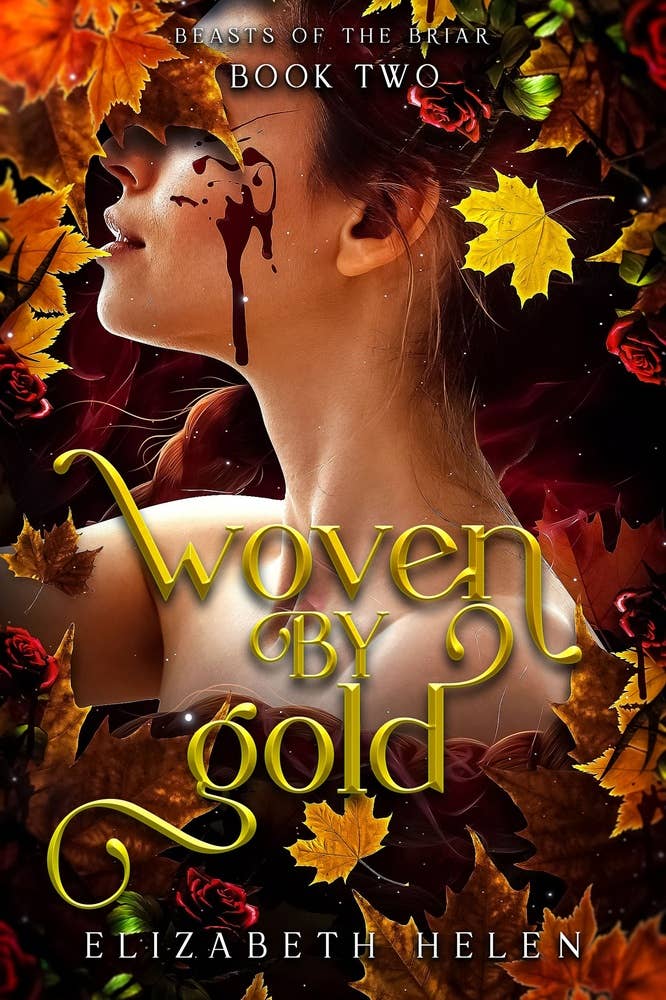 Woven by Gold (Standard Edition) (Beasts of the Briar, 2)