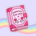 Romantasy Book Lover Sticker: 2.75"