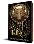 The Wolf King (Deluxe Edition) (The Wolf King, 1)
