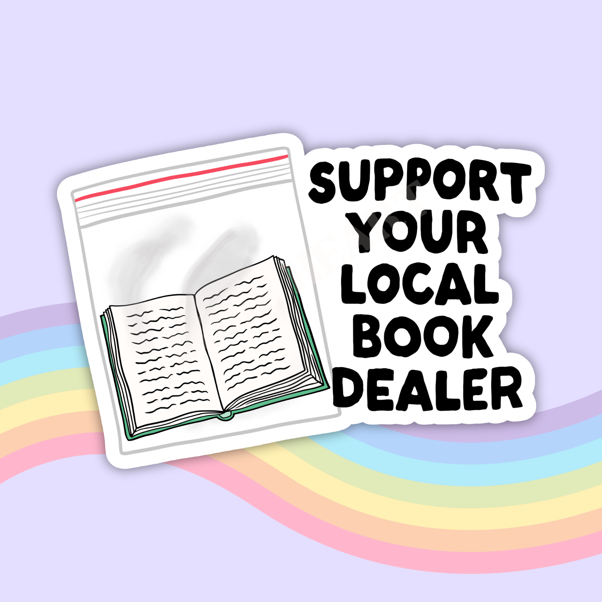 Support Your Local Book Dealer Sticker: 2.5"