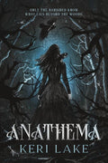 Anathema: Standard Edition (Eating Woods, 1)