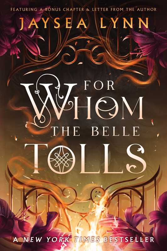 For Whom the Belle Tolls (Deluxe Limited Edition) (Hell's Belles, 1)