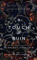 A Touch of Ruin (Hades x Persephone Saga, 3)