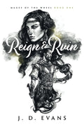Reign & Ruin (Mages of the Wheel) cover image