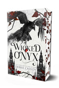 Wicked Onyx (Special Edition): A Dark Academia Romantasy (The Veritas Legacy) cover image