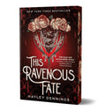 This Ravenous Fate (Deluxe Edition) (This Ravenous Fate, 1)