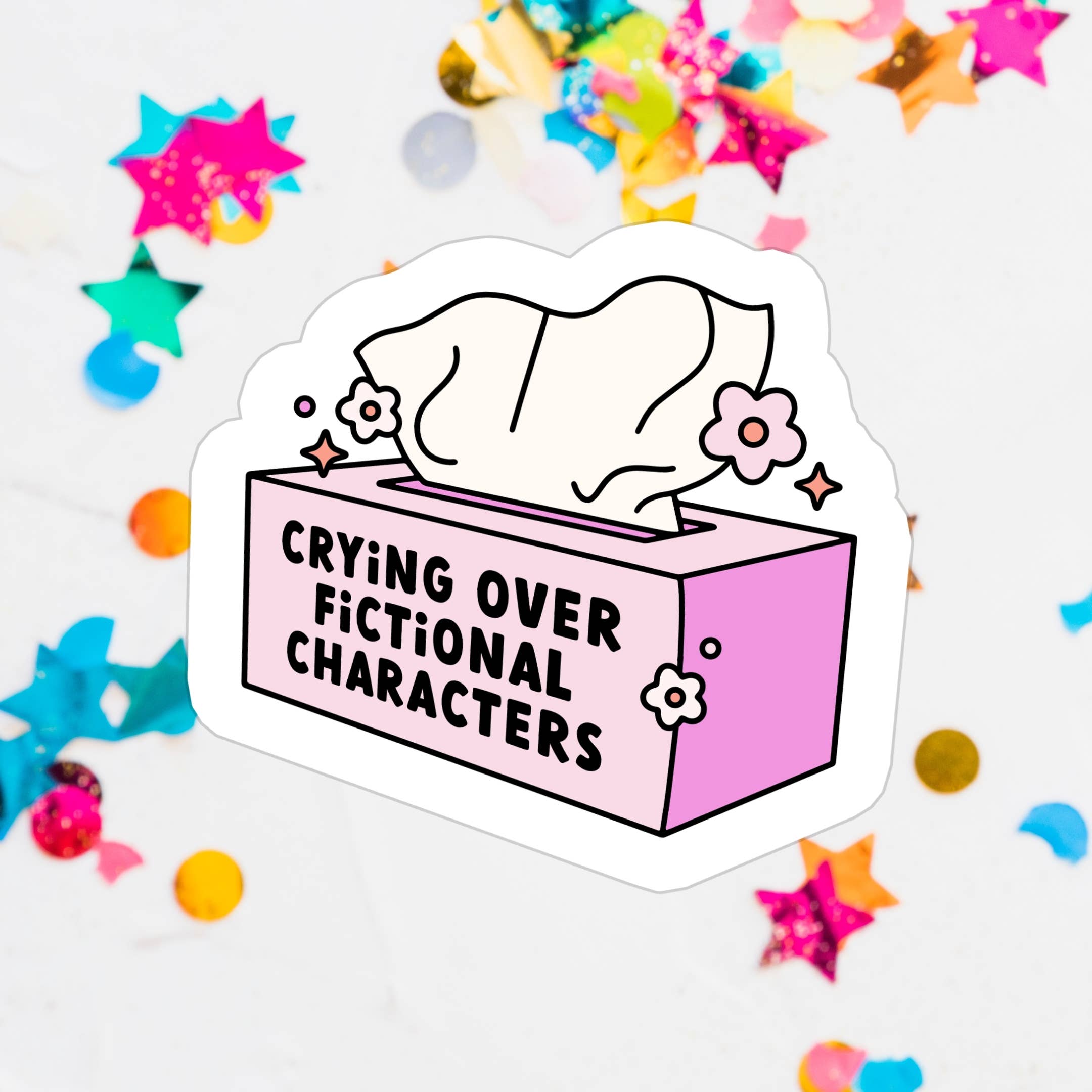 Crying Over Fictional Characters Waterproof Vinyl Sticker: Matte Pink