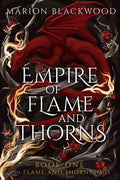 Empire of Flame and Thorns (Flame and Thorns, 1)